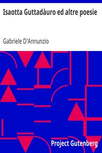 Isaotta Guttadàuro ed altre poesie