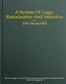 A System of Logic, Ratiocinative and Inductive