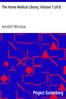 The Home Medical Library, Volume 1 (of 6)