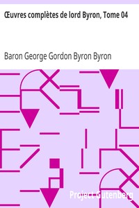 Œuvres complètes de lord Byron, Tome 04