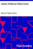 Letters of Marcus Tullius Cicero