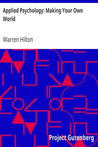 Applied Psychology: Making Your Own World
