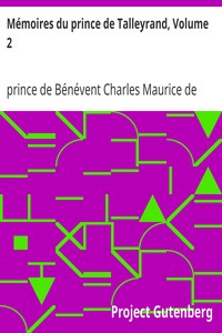 Mémoires du prince de Talleyrand, Volume 2