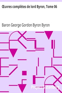 Œuvres complètes de lord Byron, Tome 06