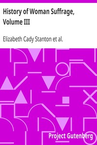 History of Woman Suffrage, Volume III