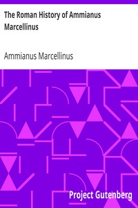 The Roman History of Ammianus Marcellinus