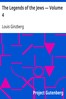 The Legends of the Jews — Volume 4