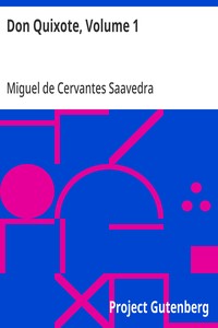 Don Quixote, Volume 1