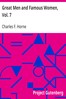 Great Men and Famous Women, Vol. 7
