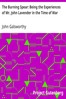 The Burning Spear: Being the Experiences of Mr. John Lavender in the Time of War