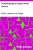The Autobiography of Sergeant William Lawrence