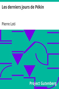 Les derniers jours de Pékin