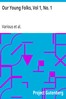 Our Young Folks, Vol 1, No. 1