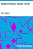 Modern Painters, Volume 1 (of 5)