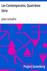 Les Contemporains, Quatrième Série