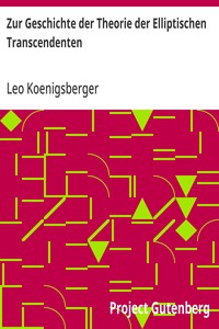 Zur Geschichte der Theorie der Elliptischen Transcendenten