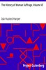 The History of Woman Suffrage, Volume VI