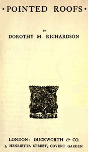 Pointed roofs :  Pilgrimage, Volume 1