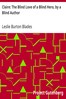 Claire: The Blind Love of a Blind Hero, by a Blind Author