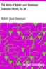 The Works of Robert Louis Stevenson - Swanston Edition, Vol. 06