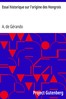 Essai historique sur l'origine des Hongrois
