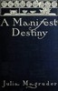 A Manifest Destiny