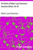 The Works of Robert Louis Stevenson - Swanston Edition, Vol. 09
