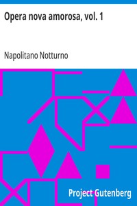 Opera nova amorosa, vol. 1