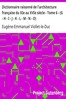 Dictionnaire raisonné de l'architecture française du XIe au XVIe siècle - Tome 6 - (G - H - I - J - K - L - M - N - O)
