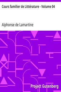 Cours familier de Littérature - Volume 04