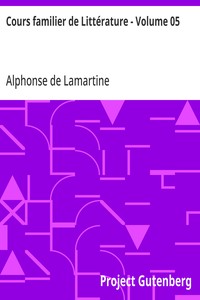 Cours familier de Littérature - Volume 05