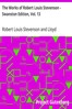 The Works of Robert Louis Stevenson - Swanston Edition, Vol. 13