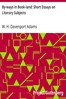 By-ways in Book-land: Short Essays on Literary Subjects