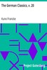 The German Classics, v. 20