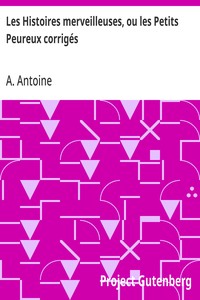 Les Histoires merveilleuses, ou les Petits Peureux corrigés
