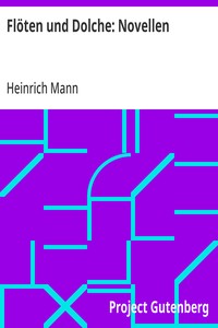 Flöten und Dolche: Novellen