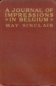 A Journal of Impressions in Belgium