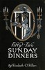 Fifty-two Sunday dinners :  A book of recipes