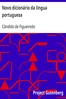 Novo dicionário da língua portuguesa