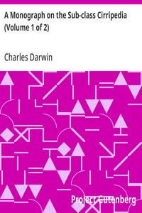 A Monograph on the Sub-class Cirripedia (Volume 1 of 2)