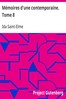 Mémoires d'une contemporaine. Tome 8