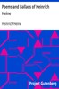 Poems and Ballads of Heinrich Heine