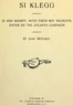 Si Klegg, Book 6