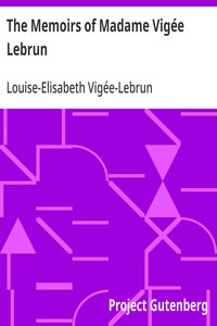 The Memoirs of Madame Vigée Lebrun