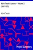 Mark Twain's Letters — Volume 2 (1867-1875)