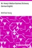 Mr. Honey's Medium Business Dictionary (German-English)