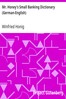Mr. Honey's Small Banking Dictionary (German-English)