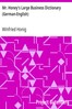 Mr. Honey's Large Business Dictionary (German-English)