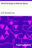 Three Prize Essays on American Slavery