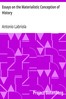 Essays on the Materialistic Conception of History